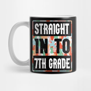 Straight Into 7th Grade Student Teacher Happy Back To School Mug